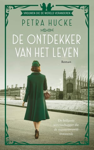 Vrouwen die de wereld veranderen 1 - De ontdekker van het leven