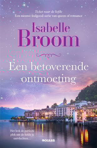Een betoverende ontmoeting - Ticket naar de liefde 2