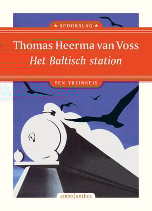 Spoorslag 7 - Het Baltisch station