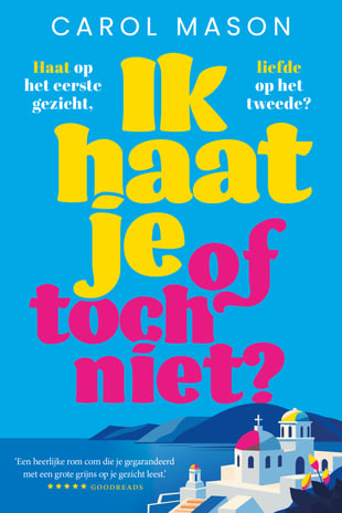 Ik haat je, of toch niet