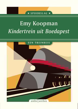 Spoorslag 4 - Kindertrein uit Boedapest