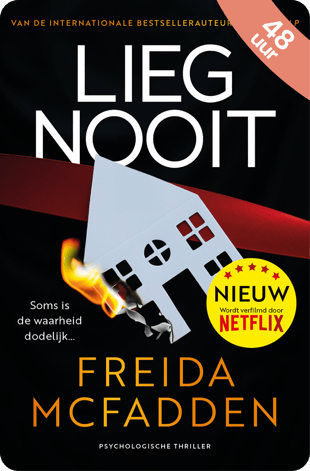 Lieg nooit