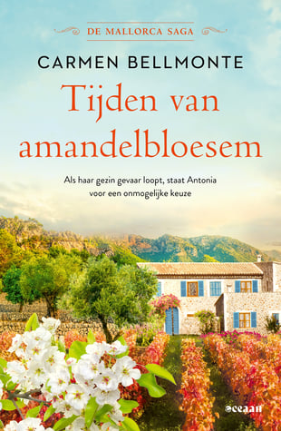 De Mallorca saga 2 - Tijden van amandelbloesem