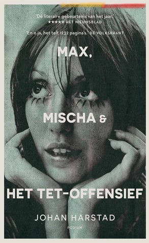 Max, Mischa &  het Tet-offensief