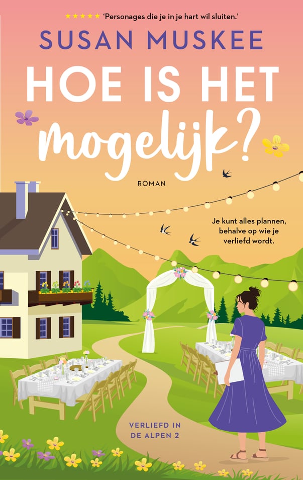 Verliefd in de alpen 2 - Hoe is het mogelijk?