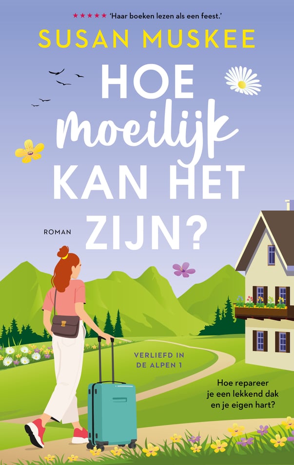 Verliefd in de alpen 1 - Hoe moeilijk kan het zijn?
