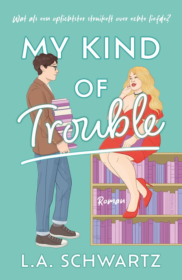 My Kind of Trouble