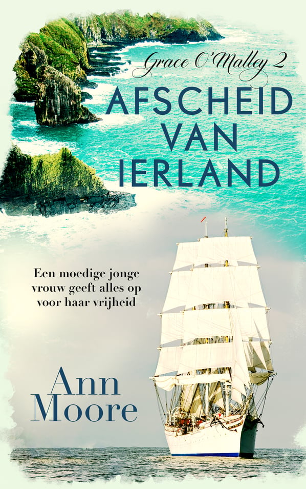 Grace O'Malley 2 - Afscheid van Ierland Grace O'Malley 2 - Afscheid van Ierland
