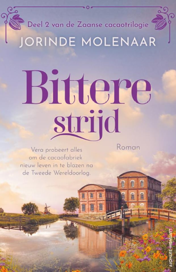 De Zaanse cacaotrilogie 2 - Bittere strijd De Zaanse cacaotrilogie 2 - Bittere strijd