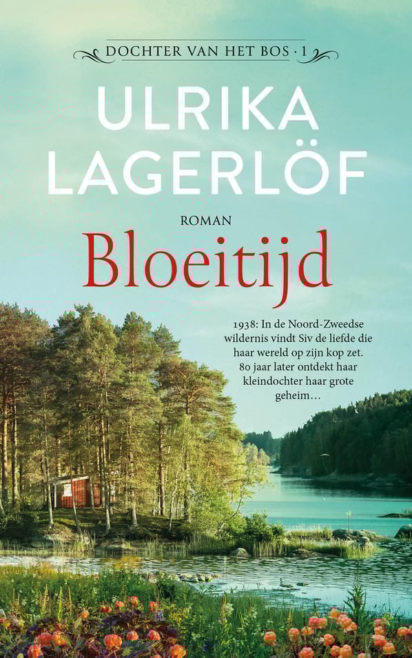 Dochter van het bos 1 - Bloeitijd Dochter van het bos 1 - Bloeitijd