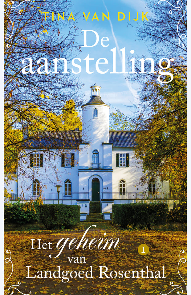 Het geheim van landgoed Rosenthal 1- De aanstelling Het geheim van landgoed Rosenthal 1- De aanstelling
