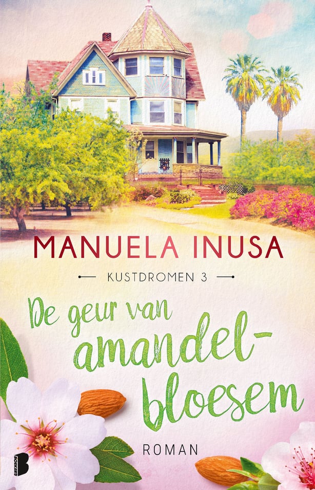 Kustdromen 3 - De geur van amandelbloesem Kustdromen 3 - De geur van amandelbloesem