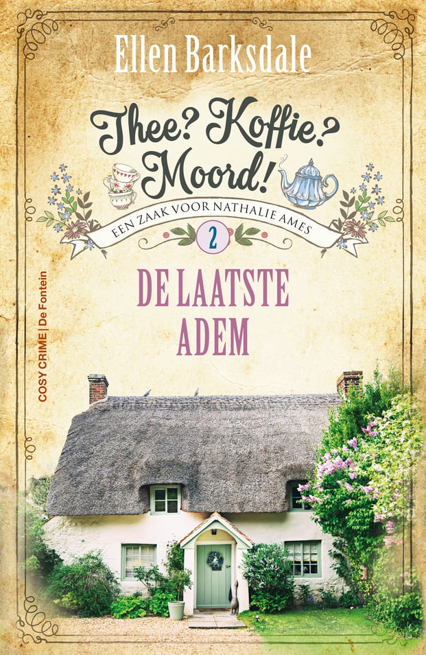 Thee? Koffie? Moord! 2 - De laatste adem Thee? Koffie? Moord! 2 - De laatste adem