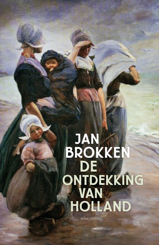 De ontdekking van Holland De ontdekking van Holland