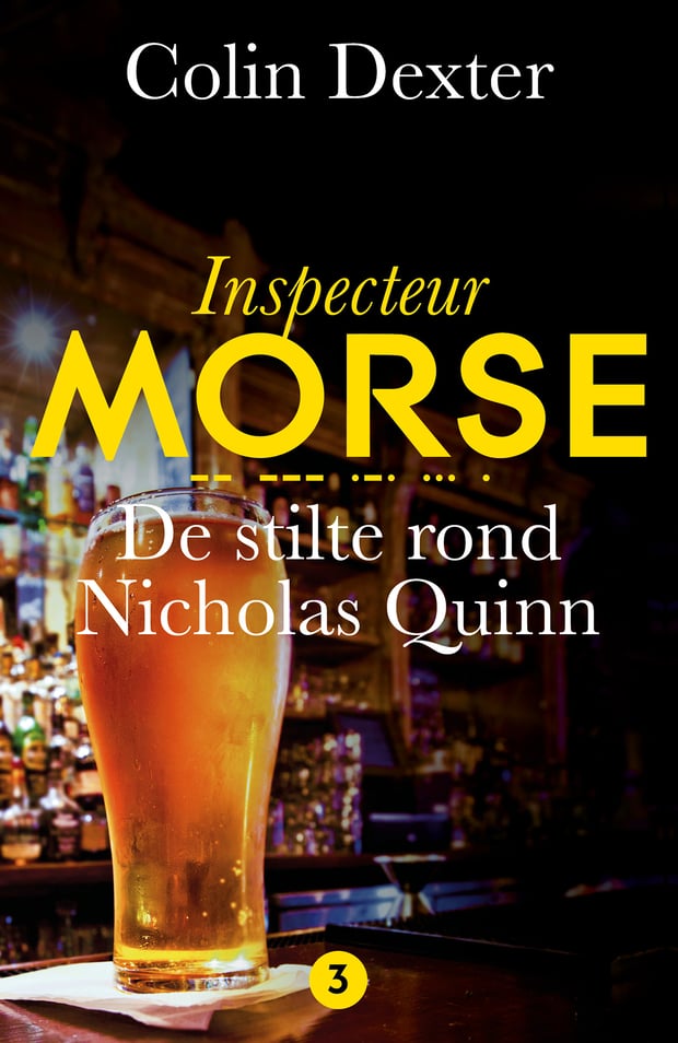 Inspecteur Morse 3 - De stilte rond Nicholas Quinn Inspecteur Morse 3 - De stilte rond Nicholas Quinn
