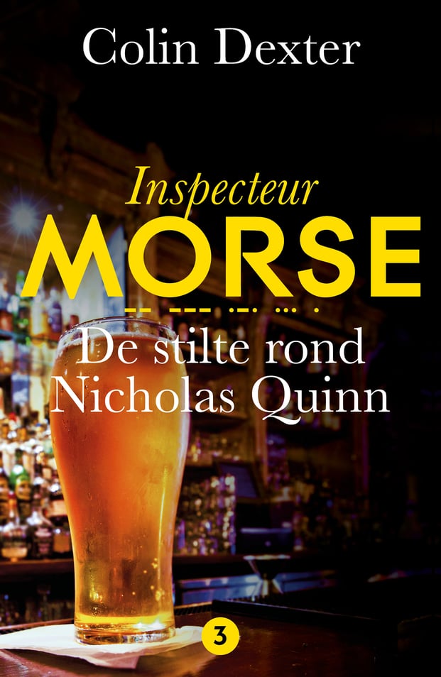Inspecteur Morse 3 - De stilte rond Nicholas Quinn Inspecteur Morse 3 - De stilte rond Nicholas Quinn