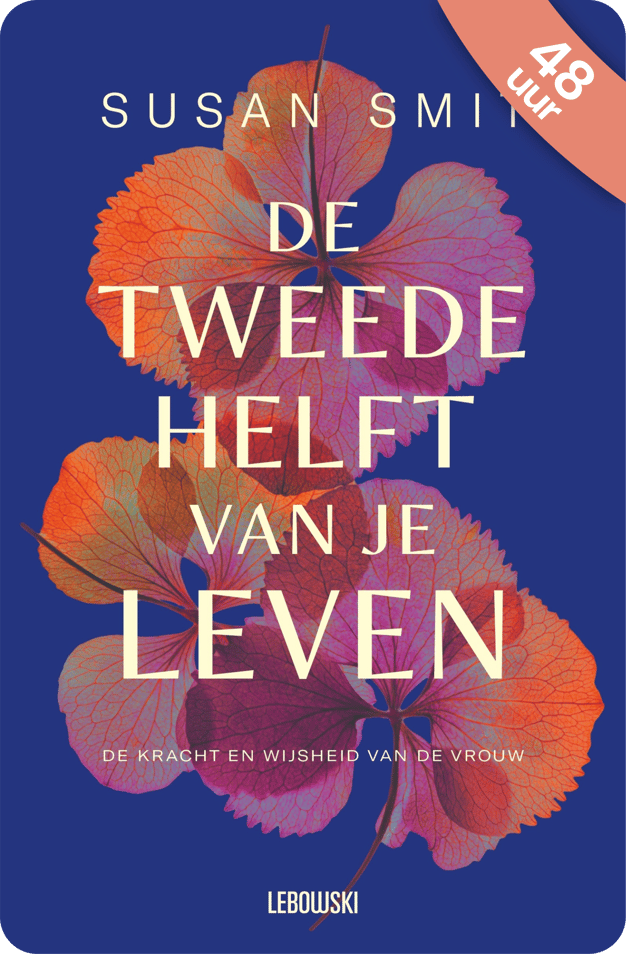 De tweede helft van je leven De tweede helft van je leven