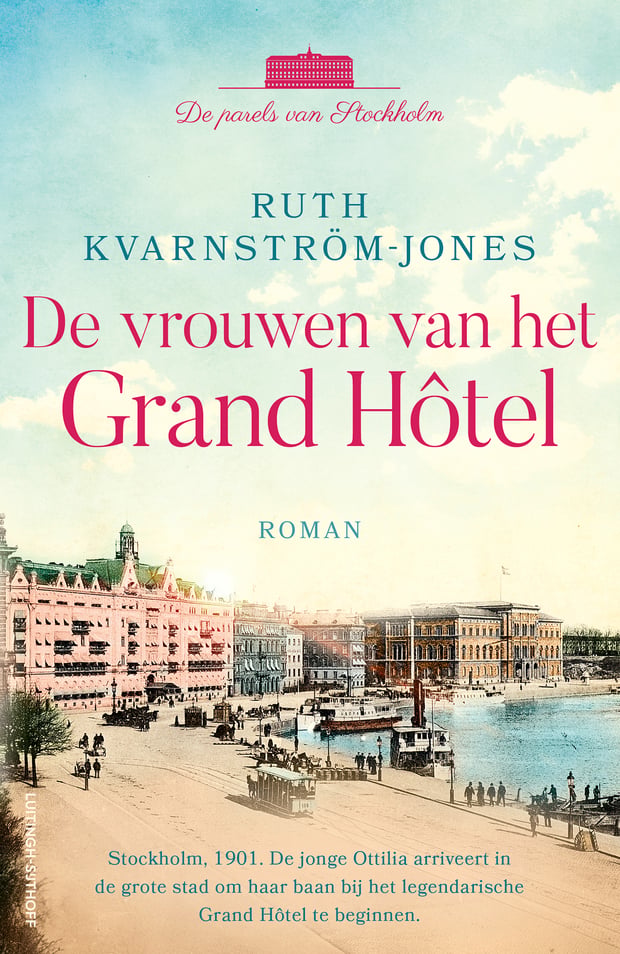 De parels van Stockholm 1 - De vrouwen van het Grand Hôtel De parels van Stockholm 1 - De vrouwen van het Grand Hôtel
