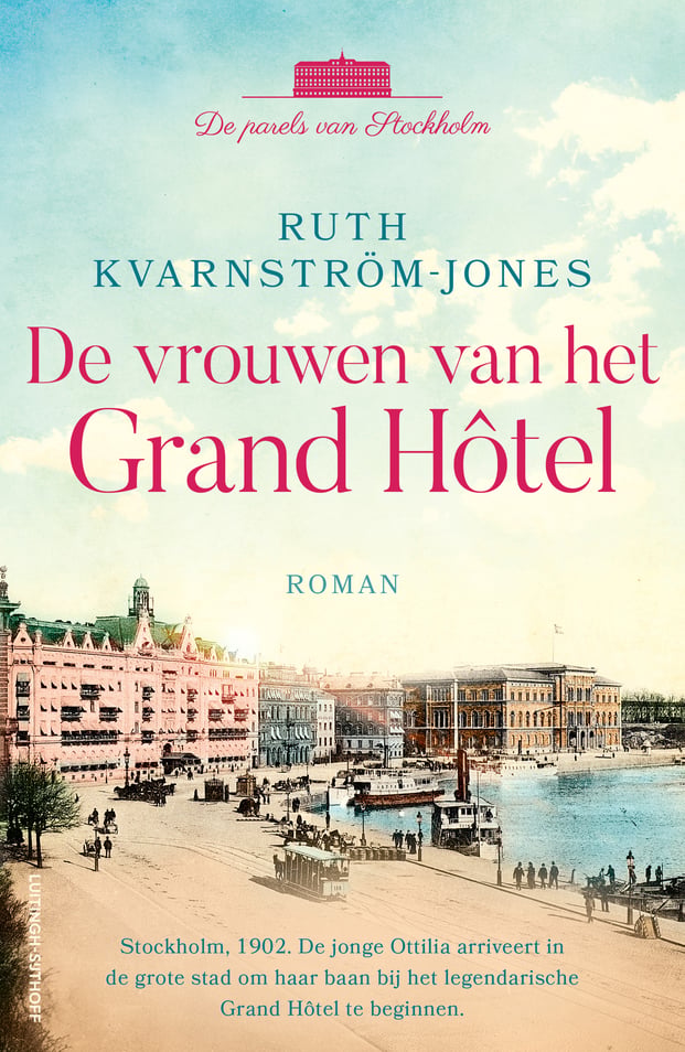 De parels van Stockholm 1 - De vrouwen van het Grand Hôtel De parels van Stockholm 1 - De vrouwen van het Grand Hôtel