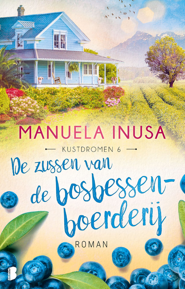 Kustdromen 6 - De zussen van de bosbessenboerderij Kustdromen 6 - De zussen van de bosbessenboerderij