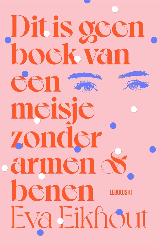 Dit is geen boek van een meisje zonder armen & benen Dit is geen boek van een meisje zonder armen & benen