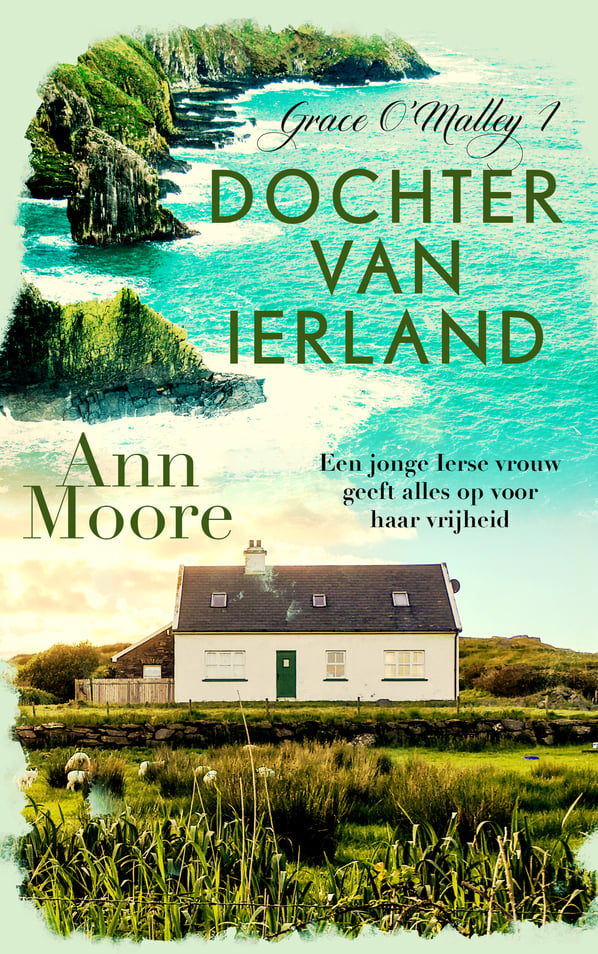 Grace O'Malley 1 - Dochter van Ierland Grace O'Malley 1 - Dochter van Ierland