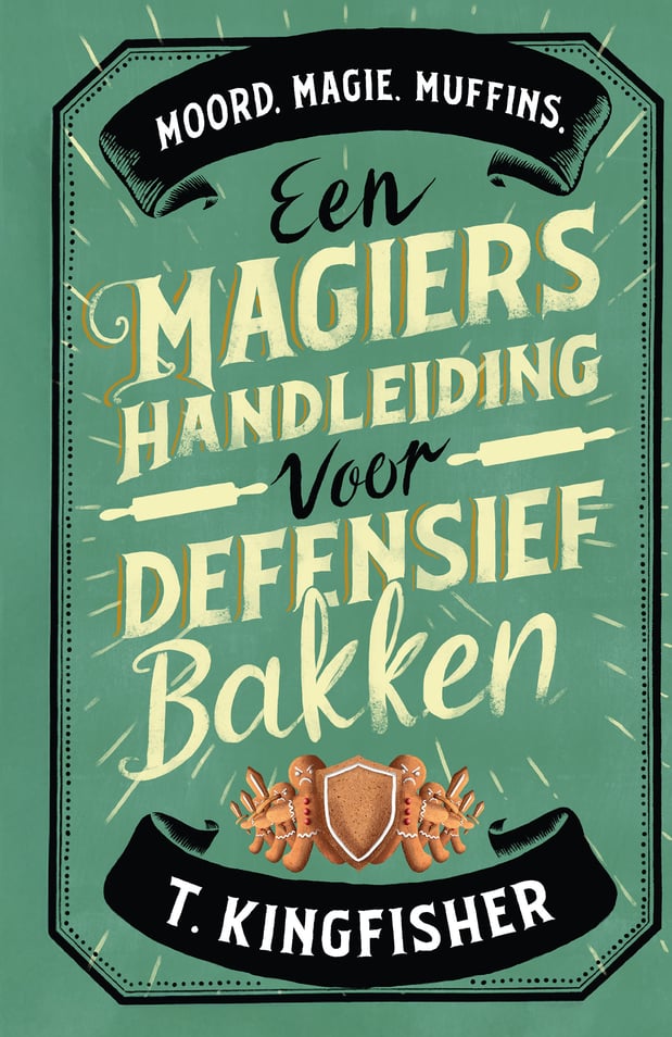 Een magiërshandleiding voor defensief bakken Een magiërshandleiding voor defensief bakken