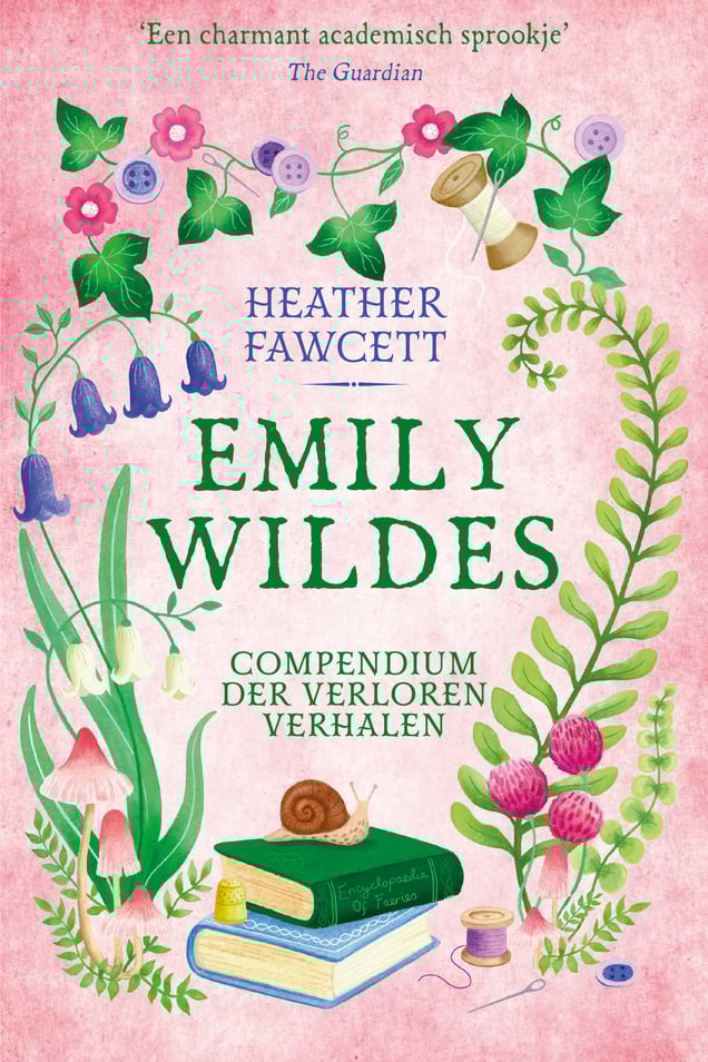 Emily Wilde 3 - Emily Wildes compendium der verloren verhalen Emily Wilde 3 - Emily Wildes compendium der verloren verhalen