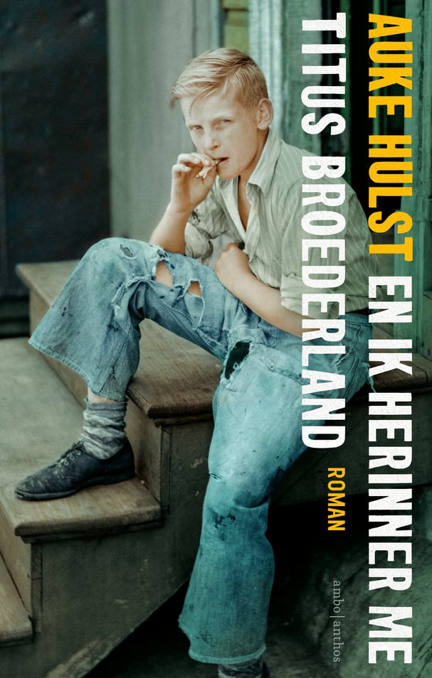 En ik herinner me Titus Broederland En ik herinner me Titus Broederland