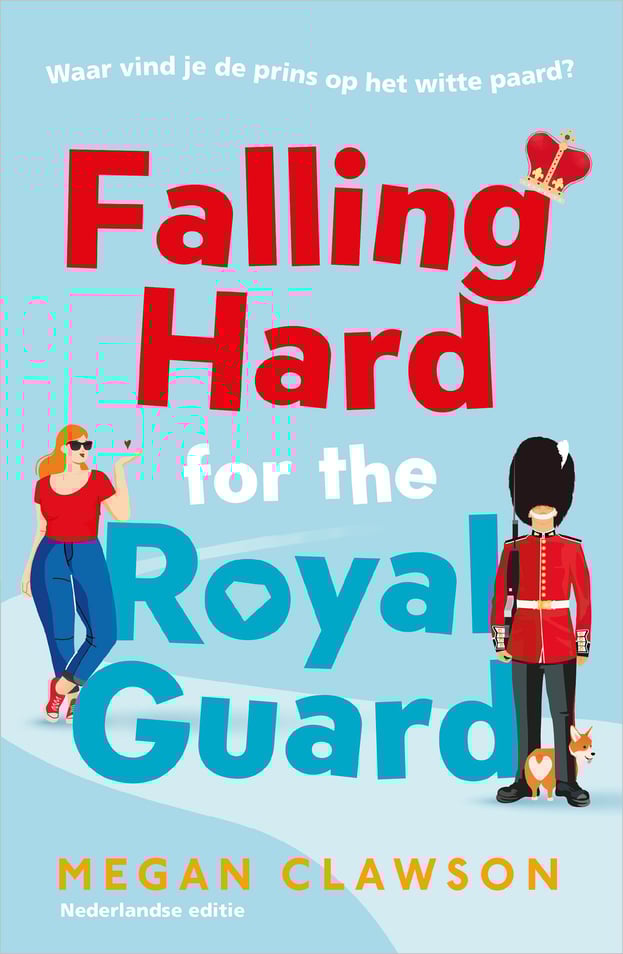 Falling hard for the royal guard Falling hard for the royal guard