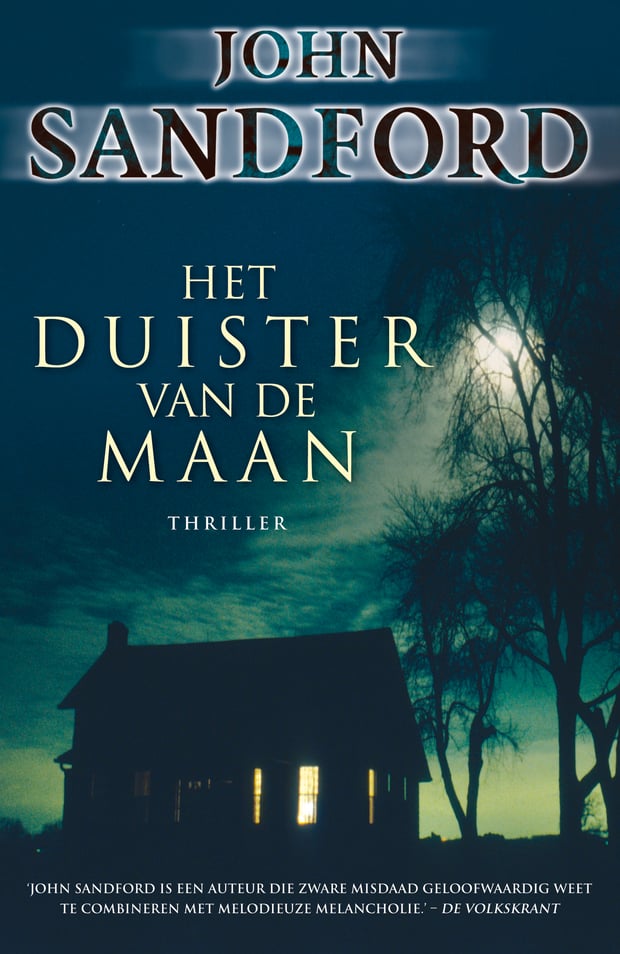 Virgil Flowers 1 - Het duister van de maan Virgil Flowers 1 - Het duister van de maan