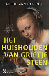 Het huishouden van Grietje Steen