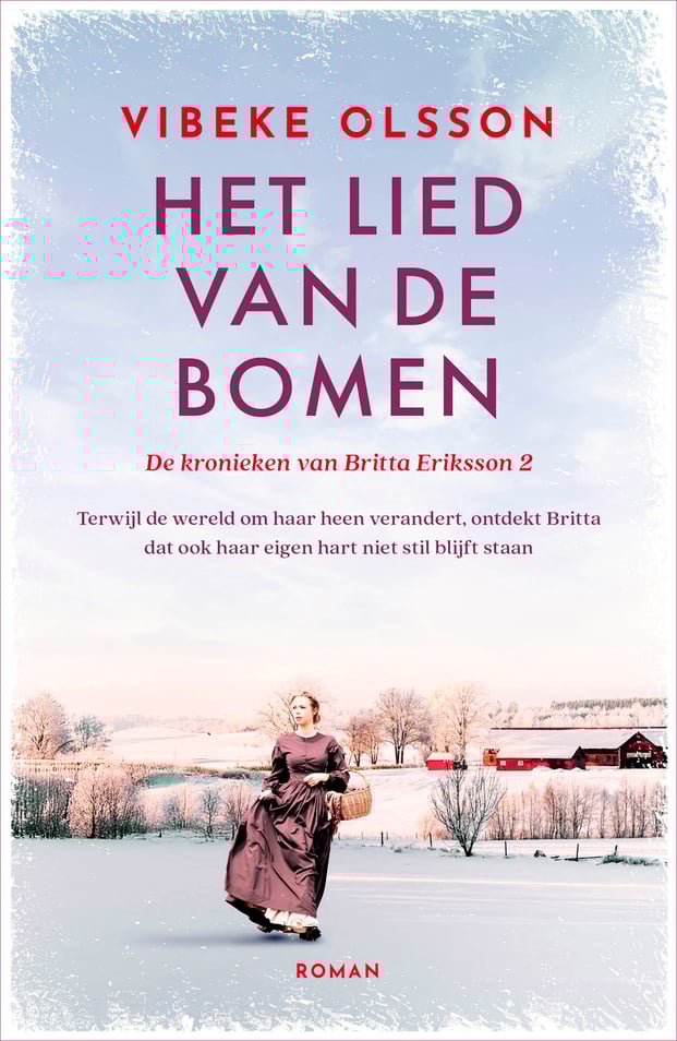 De kronieken van Britta Eriksson 2 - Het lied van de bomen De kronieken van Britta Eriksson 2 - Het lied van de bomen