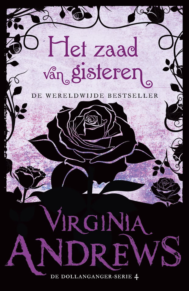 Dollanganger 4 - Het zaad van gisteren Dollanganger 4 - Het zaad van gisteren