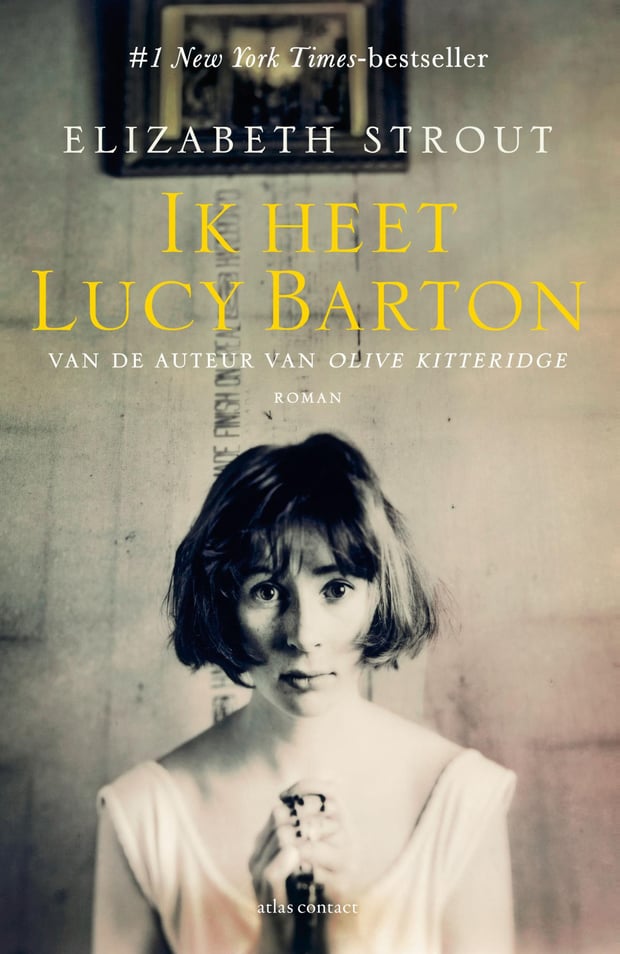 Lucy Barton 1 - Ik heet Lucy Barton Lucy Barton 1 - Ik heet Lucy Barton