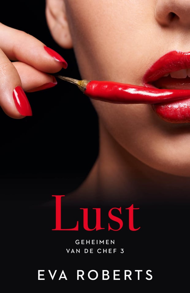 Geheimen van de chef 3 - Lust Geheimen van de chef 3 - Lust