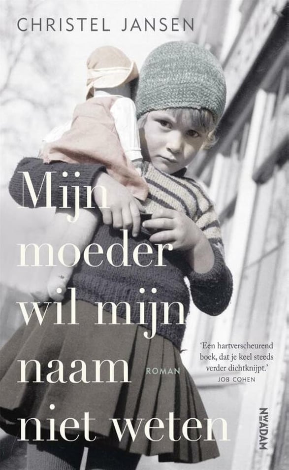 Mijn moeder wil mijn naam niet weten Mijn moeder wil mijn naam niet weten