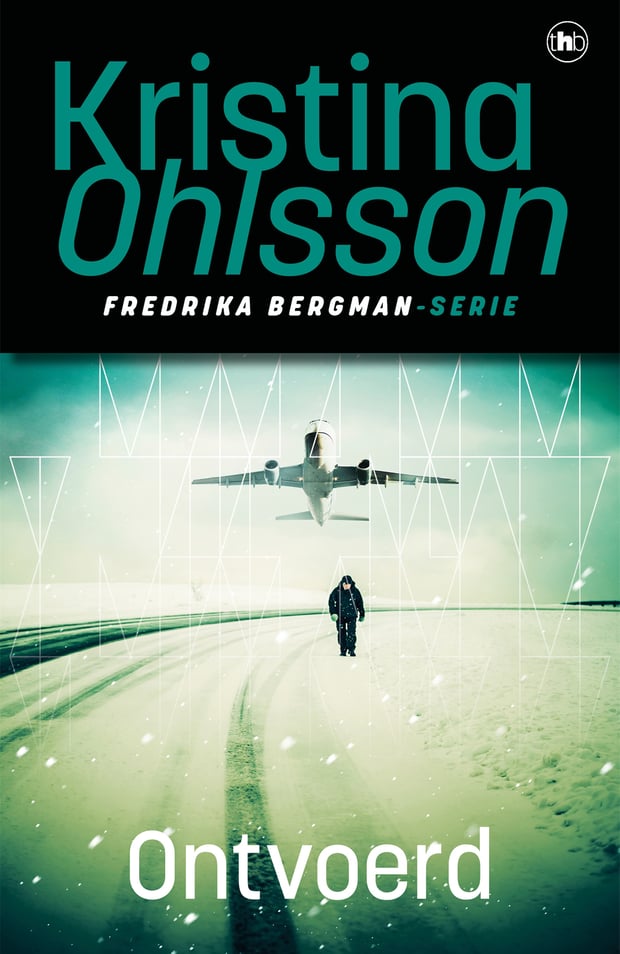 Fredrika Bergman 4 - Ontvoerd Fredrika Bergman 4 - Ontvoerd