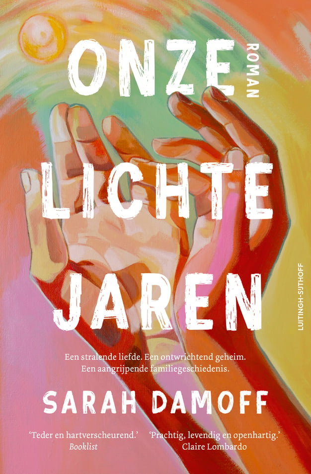 Onze lichte jaren Onze lichte jaren