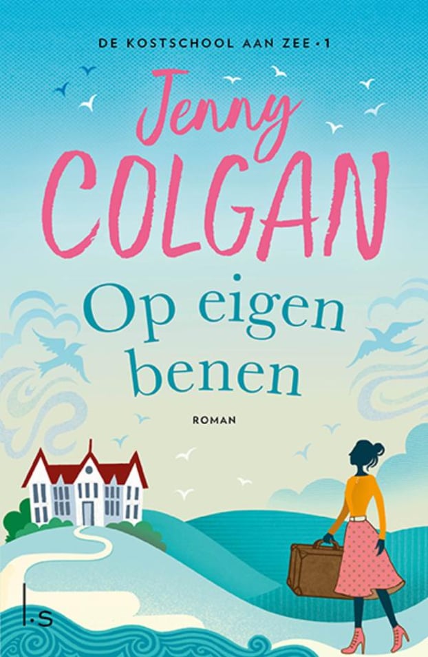De kostschool aan zee 1 - Op eigen benen De kostschool aan zee 1 - Op eigen benen