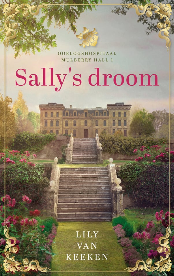 Oorlogshospitaal Mulberry Hall 1 - Sally's droom Oorlogshospitaal Mulberry Hall 1 - Sally's droom