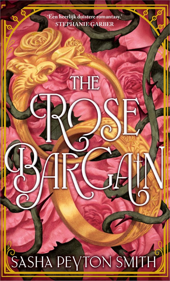 The Rose Bargain The Rose Bargain
