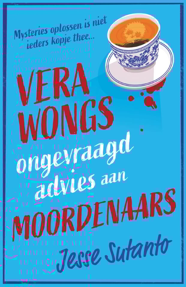 Vera Wongs ongevraagd advies aan moordenaars Vera Wongs ongevraagd advies aan moordenaars