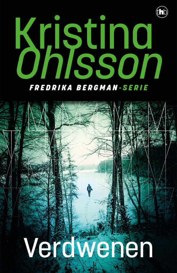 Fredrika Bergman 3 - Verdwenen Fredrika Bergman 3 - Verdwenen