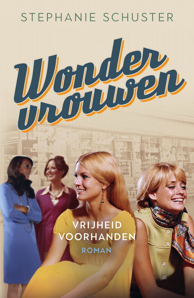 Wondervrouwen 3 - Vrijheid voorhanden Wondervrouwen 3 - Vrijheid voorhanden