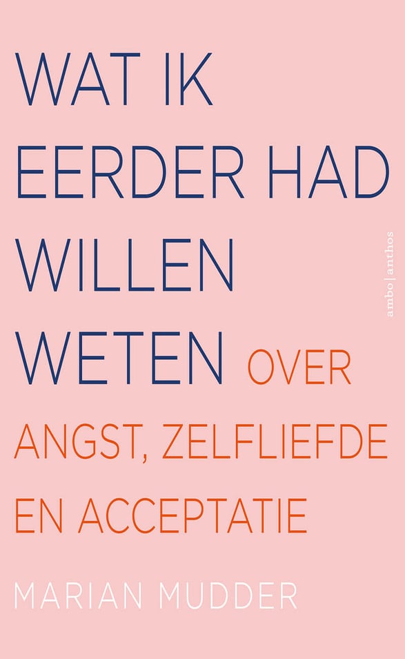 Wat ik eerder had willen weten Wat ik eerder had willen weten