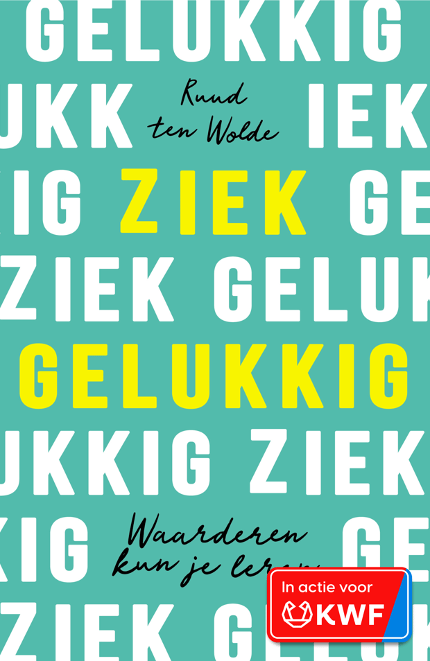 Ziek gelukkig Ziek gelukkig