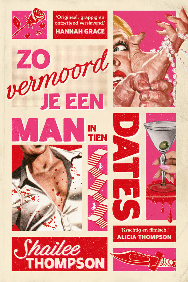 Zo vermoord je een man in tien dates Zo vermoord je een man in tien dates