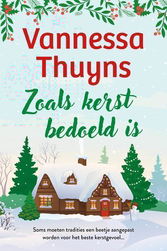 Zoals kerst bedoeld is Zoals kerst bedoeld is