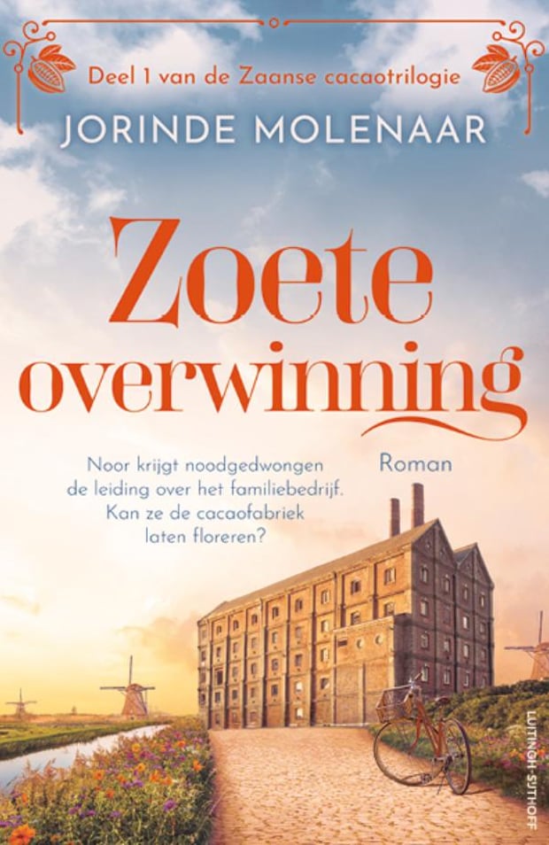De Zaanse cacaotrilogie 1 - Zoete overwinning De Zaanse cacaotrilogie 1 - Zoete overwinning